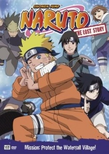 Наруто: Битва на Хидден-Фолс (Naruto: The Lost Story - Mission: Protect the Waterfall Village)